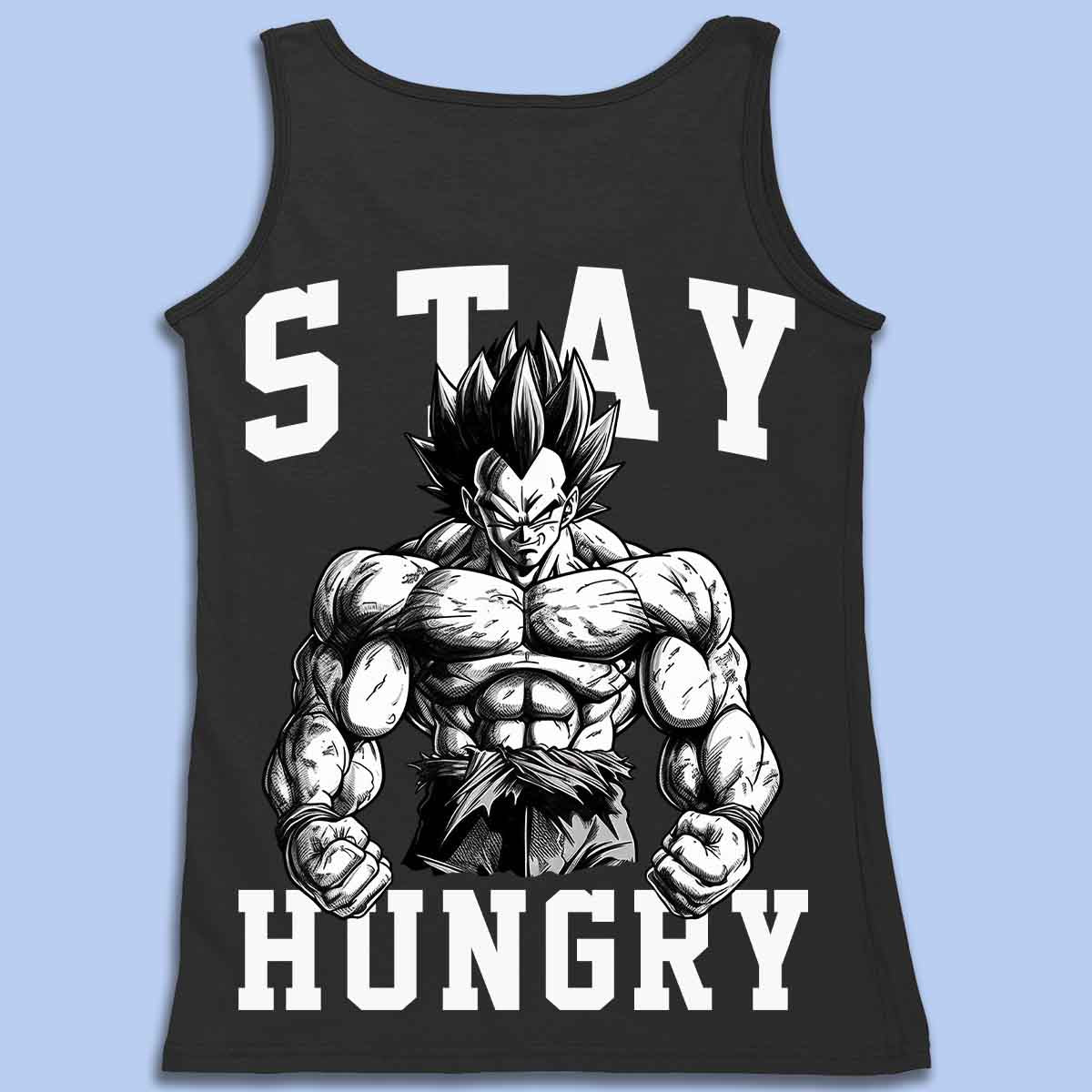 Stay Hungry - Débardeur Premium Unisex Back Print