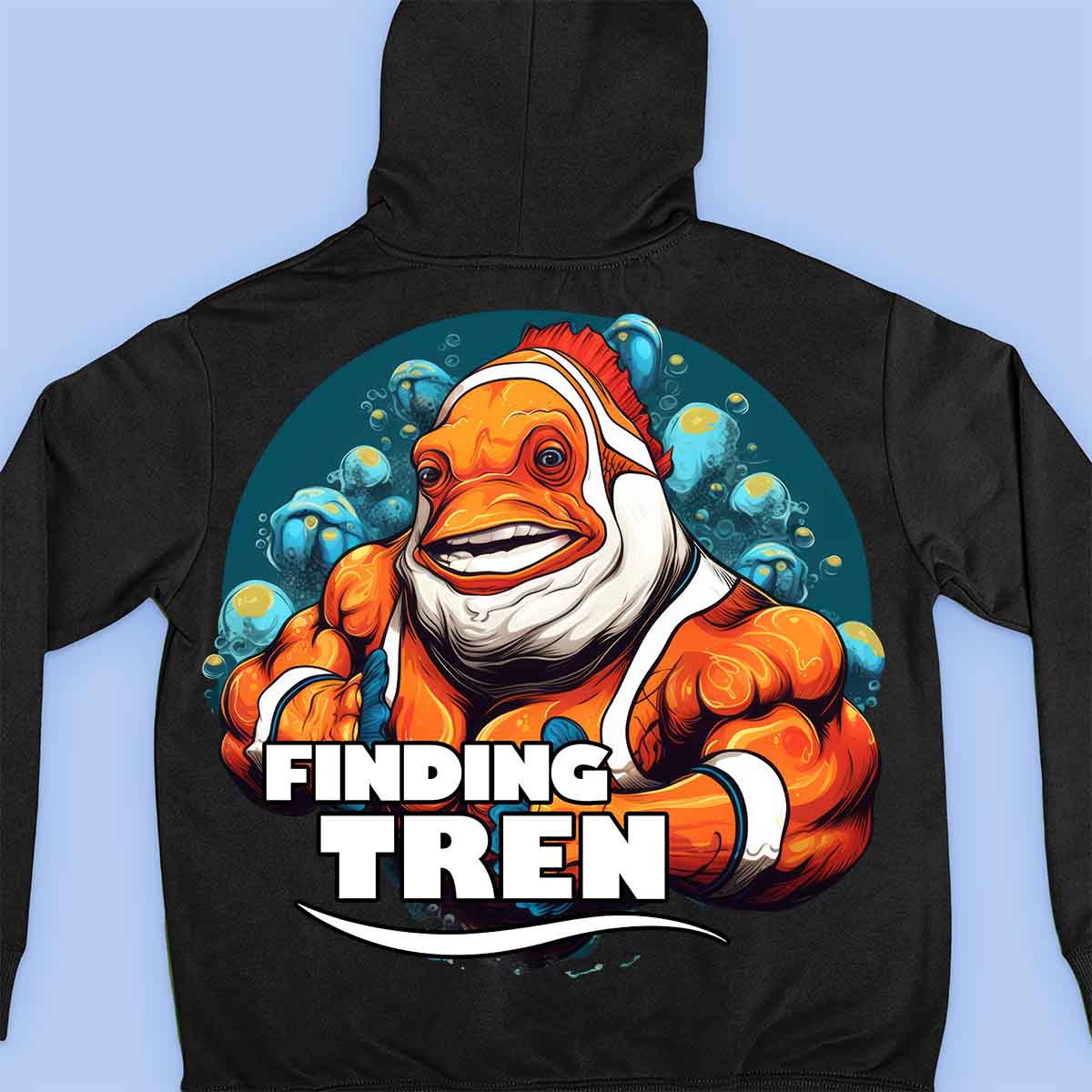 Finding Tren - Sweat à capuche premium unisexe Backprint