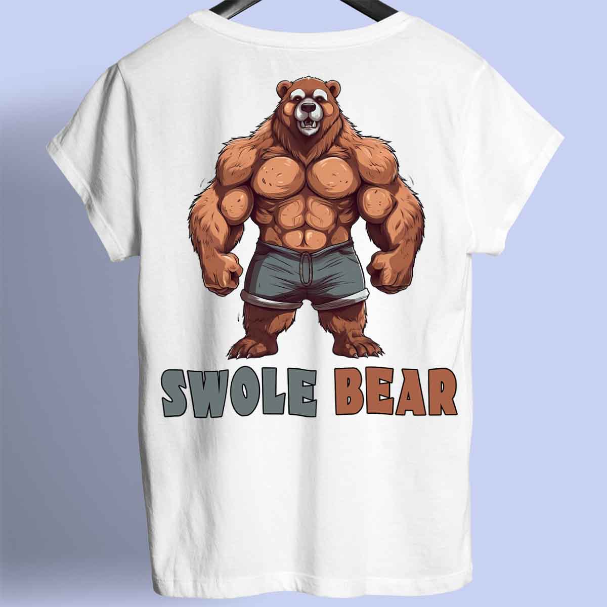 Swole Bear - Premium Shirt Unisex Backprint